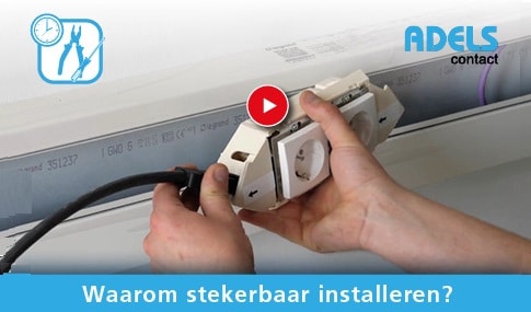 Adels contact stekerbaar installeren